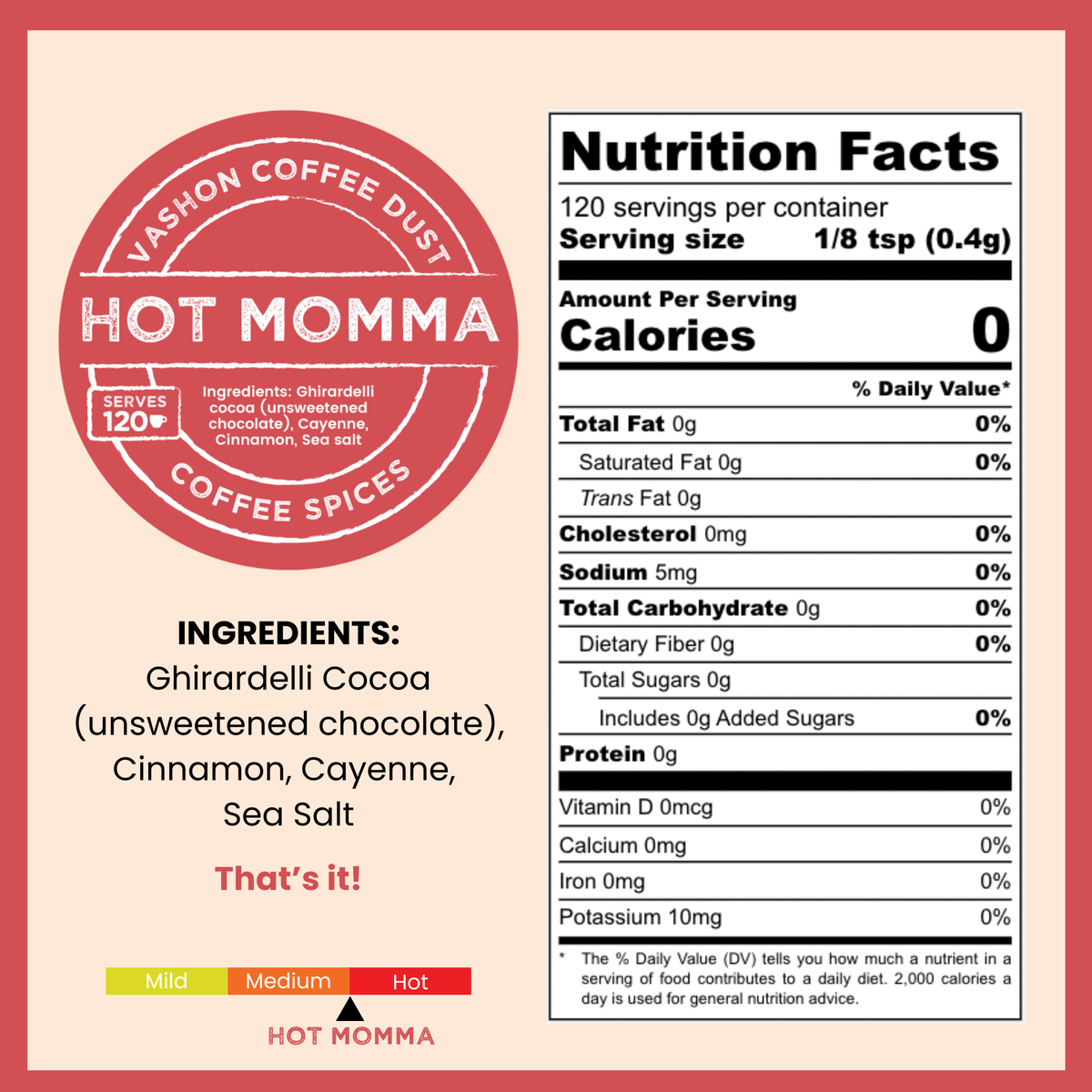 Hot Momma Coffee Dust