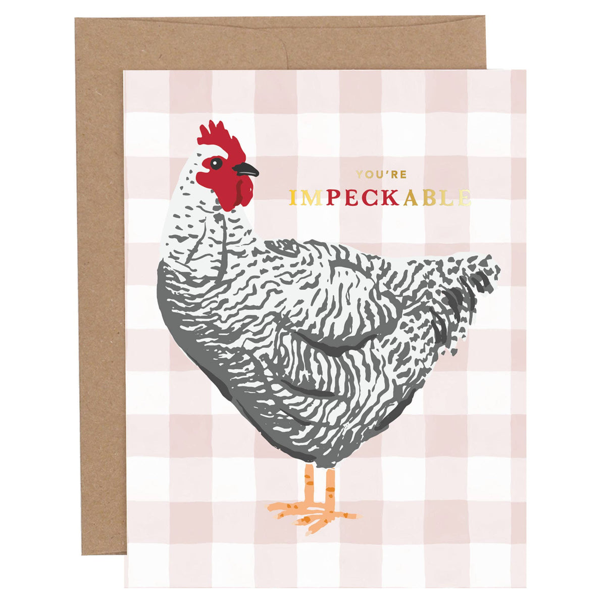 You're Impeckable Greeting Card