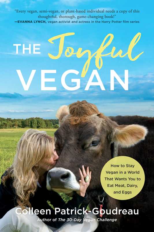 Joyful Vegan by Colleen Patrick-Goudreau